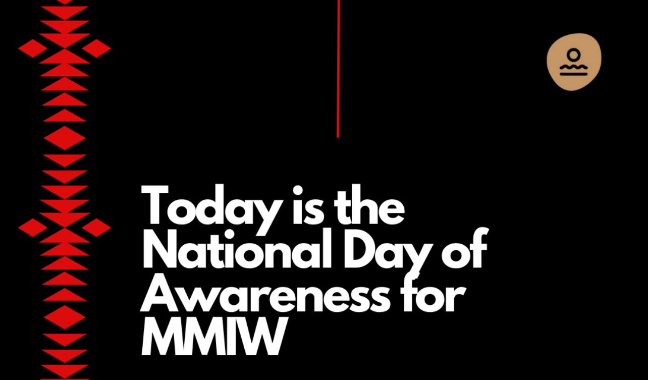 #MMIW/#MMIWG2S Day of Awareness